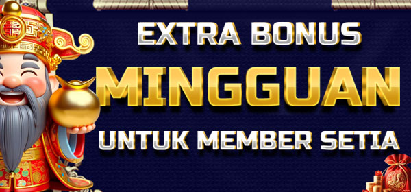 EXTRA BONUS MINGGUAN